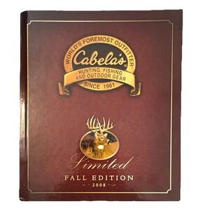 Cabela's Limited Fall Edition 2008 Catalog Hunting Fishing Outdoor Gear